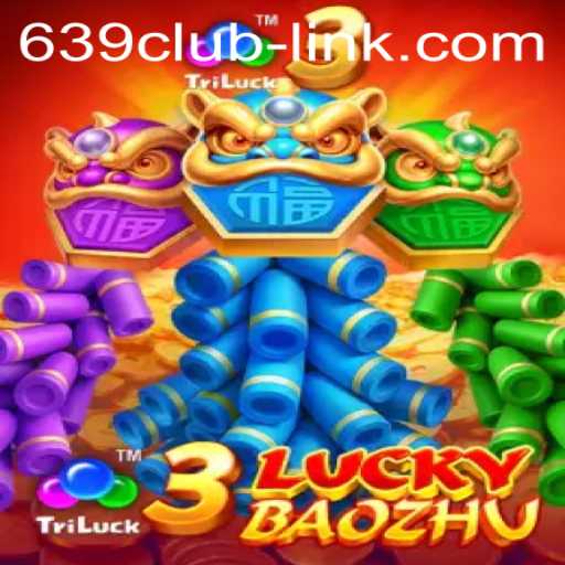 Exploring 3LuckyBaozhu: A Dazzling Gaming Experience at 639CLUB