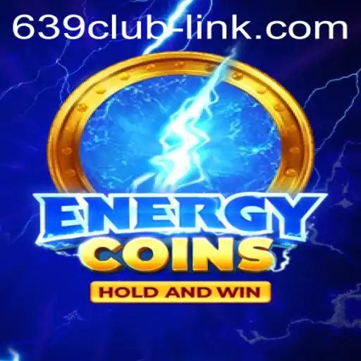 Discover the World of EnergyCoins and the Thrills of 639CLUB
